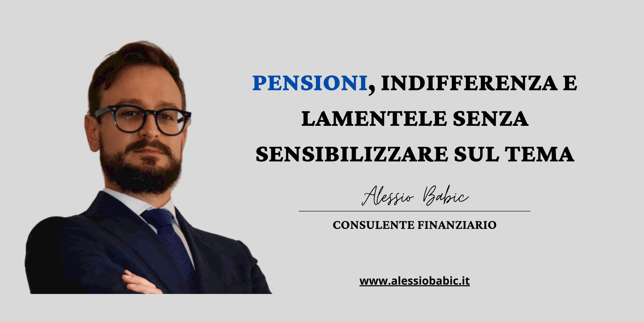 Rappresentazione visiva dell'articolo: PENSIONI, l'indifferenza dietro vuote lamentele: serve più sensibilizzazione sul tema