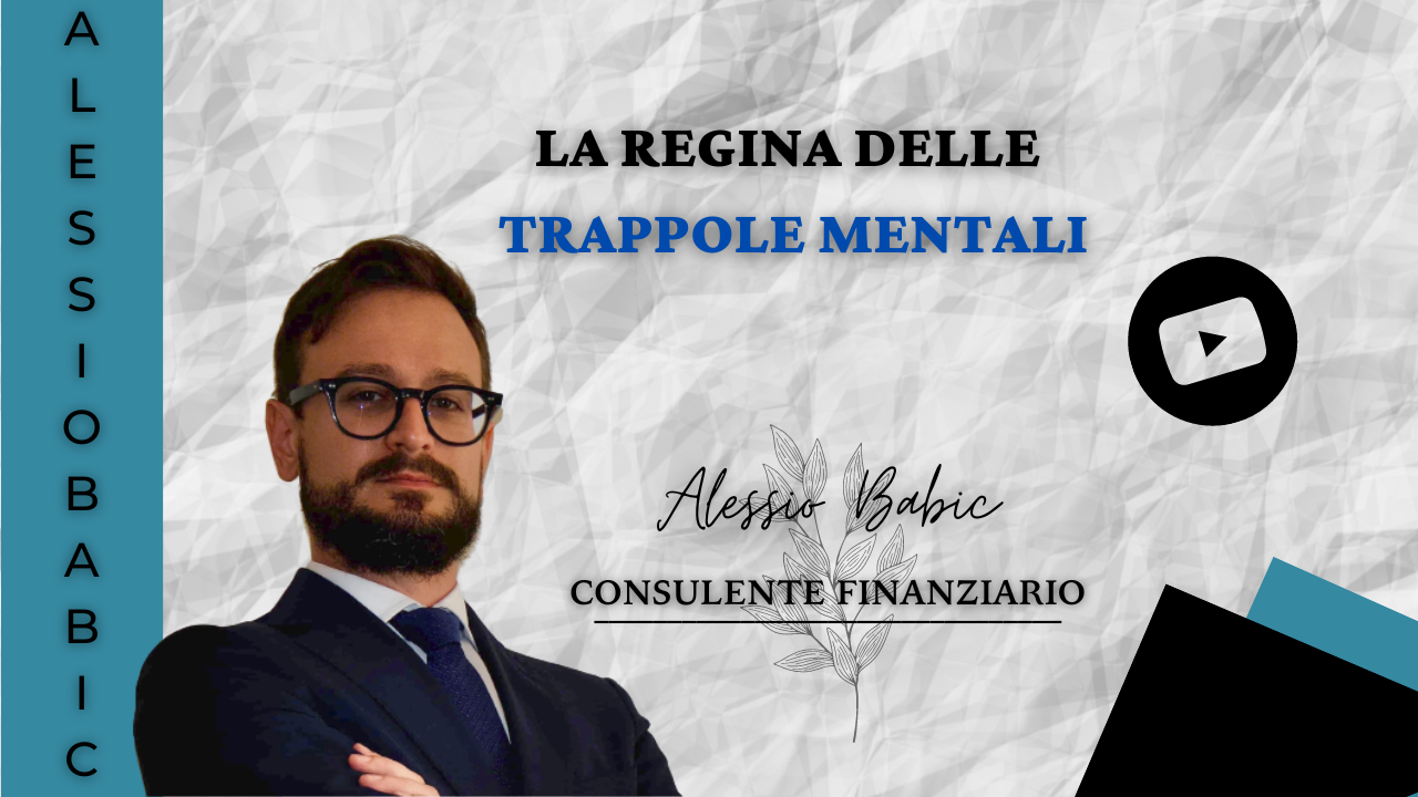 Rappresentazione visiva dell'articolo: CI SEI RICASCATO DI NUOVO!! 
La trappolona mentale nelle gestione dei nostri risparmi
